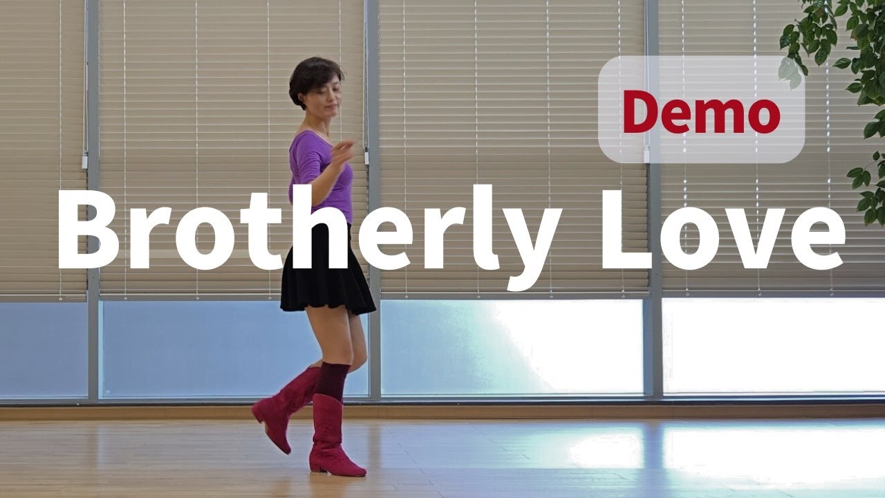 Brotherly Love Line Dance -  Demo