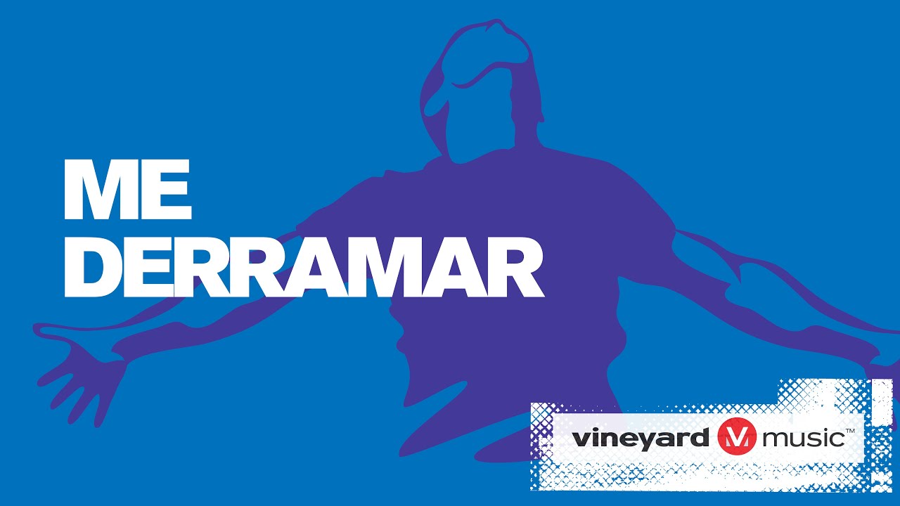 Me Derramar | Minist&eacute;rio Vineyard