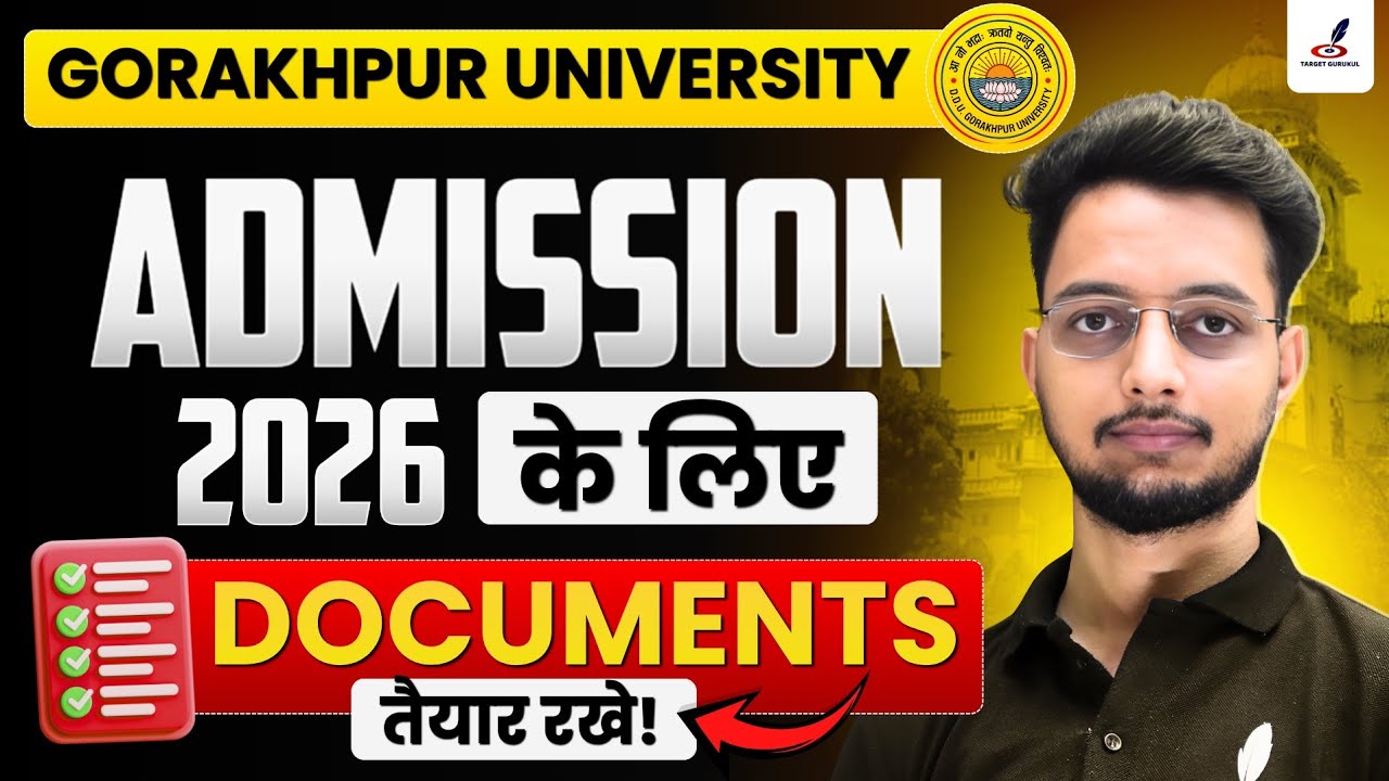 Important Document For Gorakhpur University Admission Form Filling 2026 |DDU Entrance Exam Documents