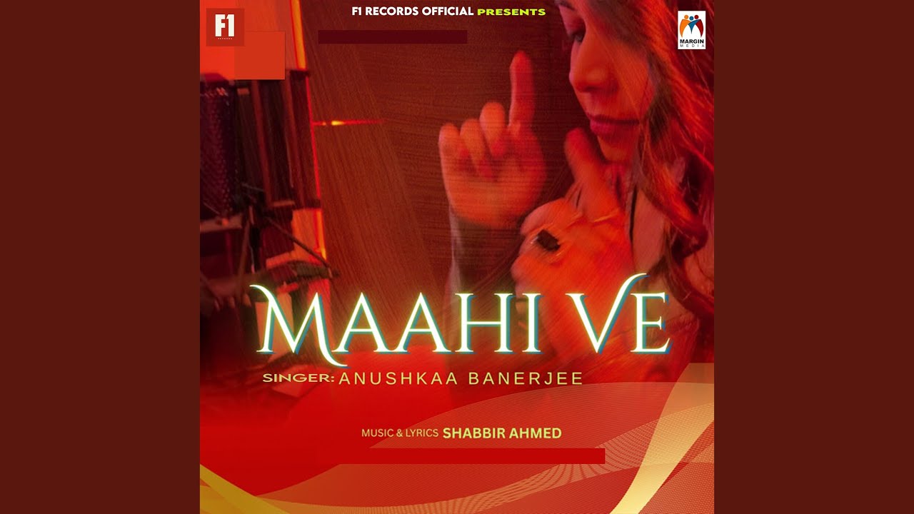 Maahi Ve