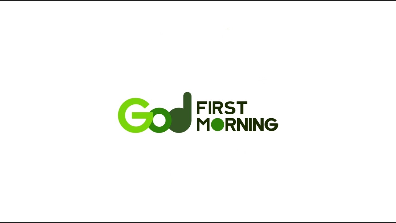 GOD First Morning | February 7 2026