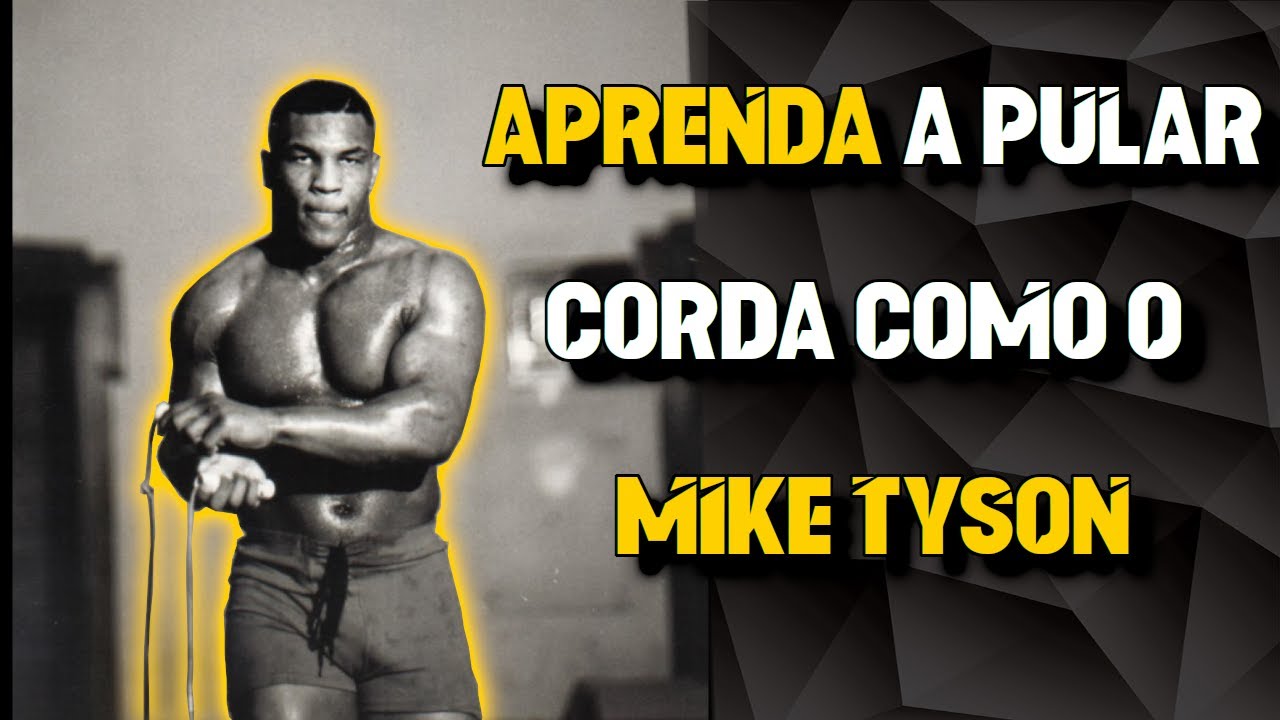 Como pular corda como o [BOXEADOR MIKE TYSON]