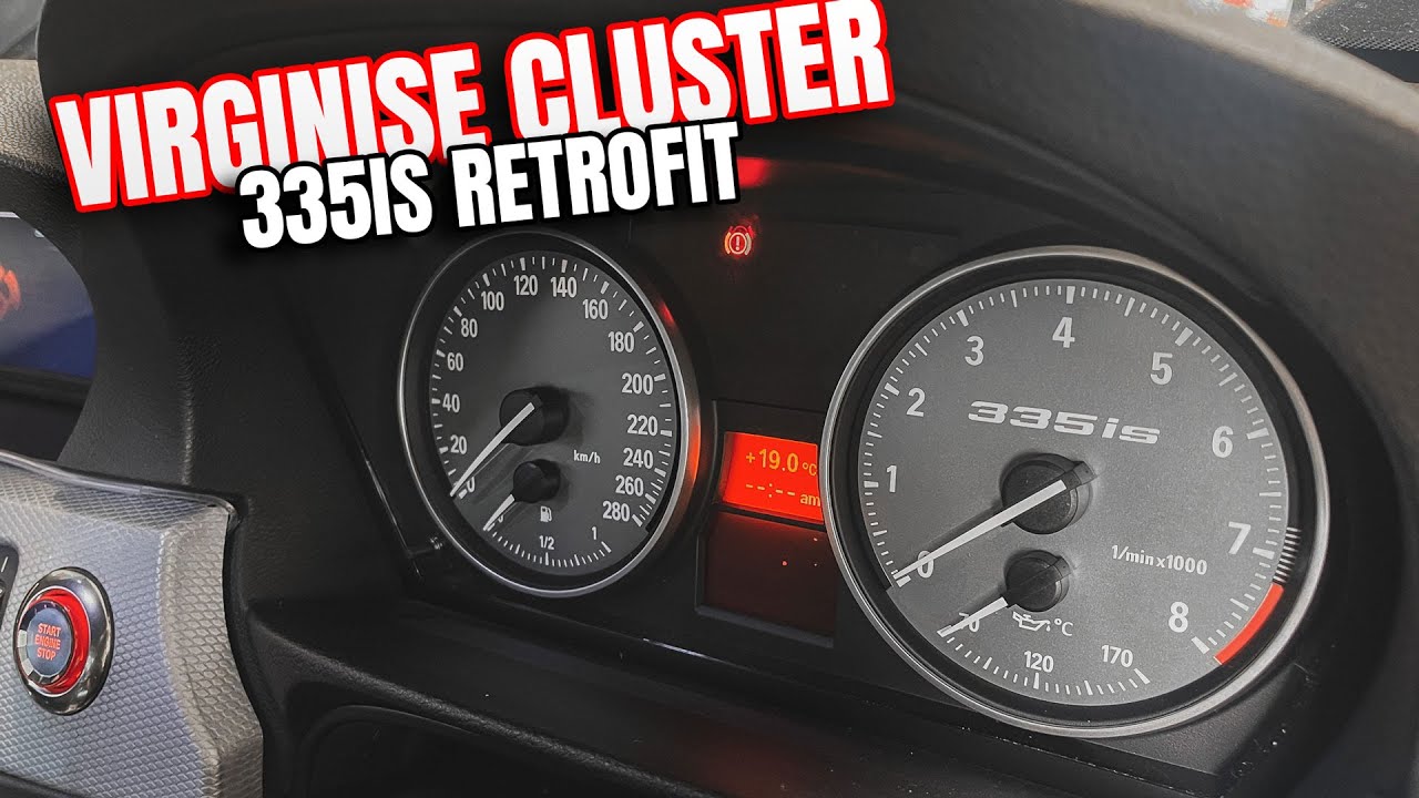 BMW E9x Virginise Cluster & 335is Gauge Dials Retrofit