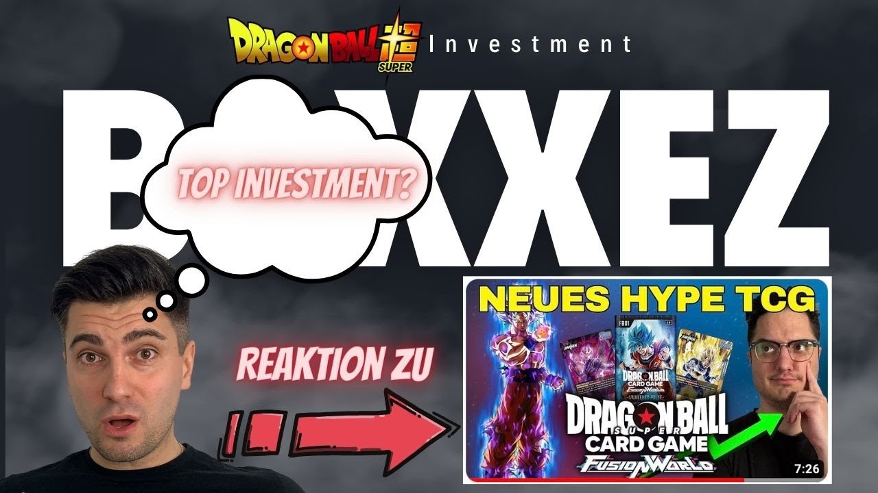 Dragon Ball Investment - Lohnt es sich in DB Fusion World zu investieren? Reaktion zu FantasiaCards!