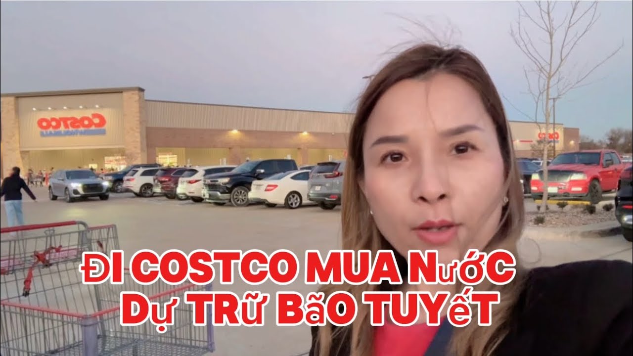 Cùng em Đi Costco mua đồ ăn dự trữ bảo tuyết ￼