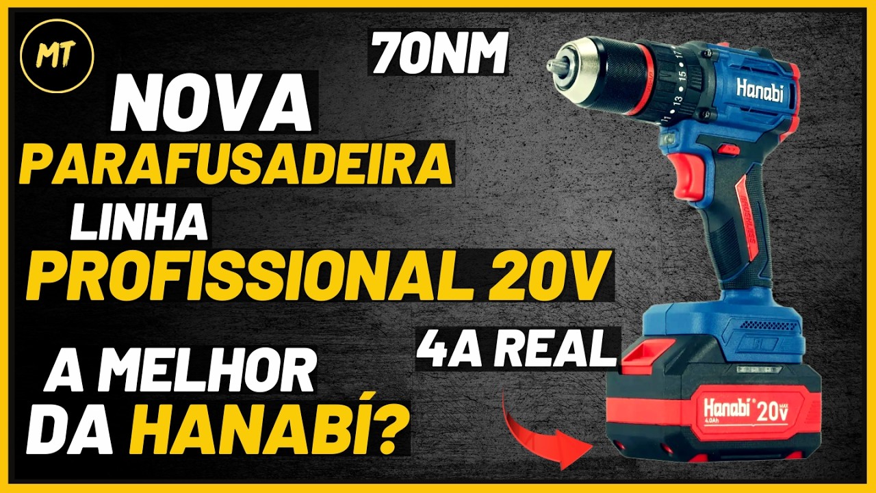 NOVA Parafusadeira Hanabi 20V 70Nm PROFISSIONAL &ndash; 4A REAL. A Maior Autonomia Que J&aacute; Testei!