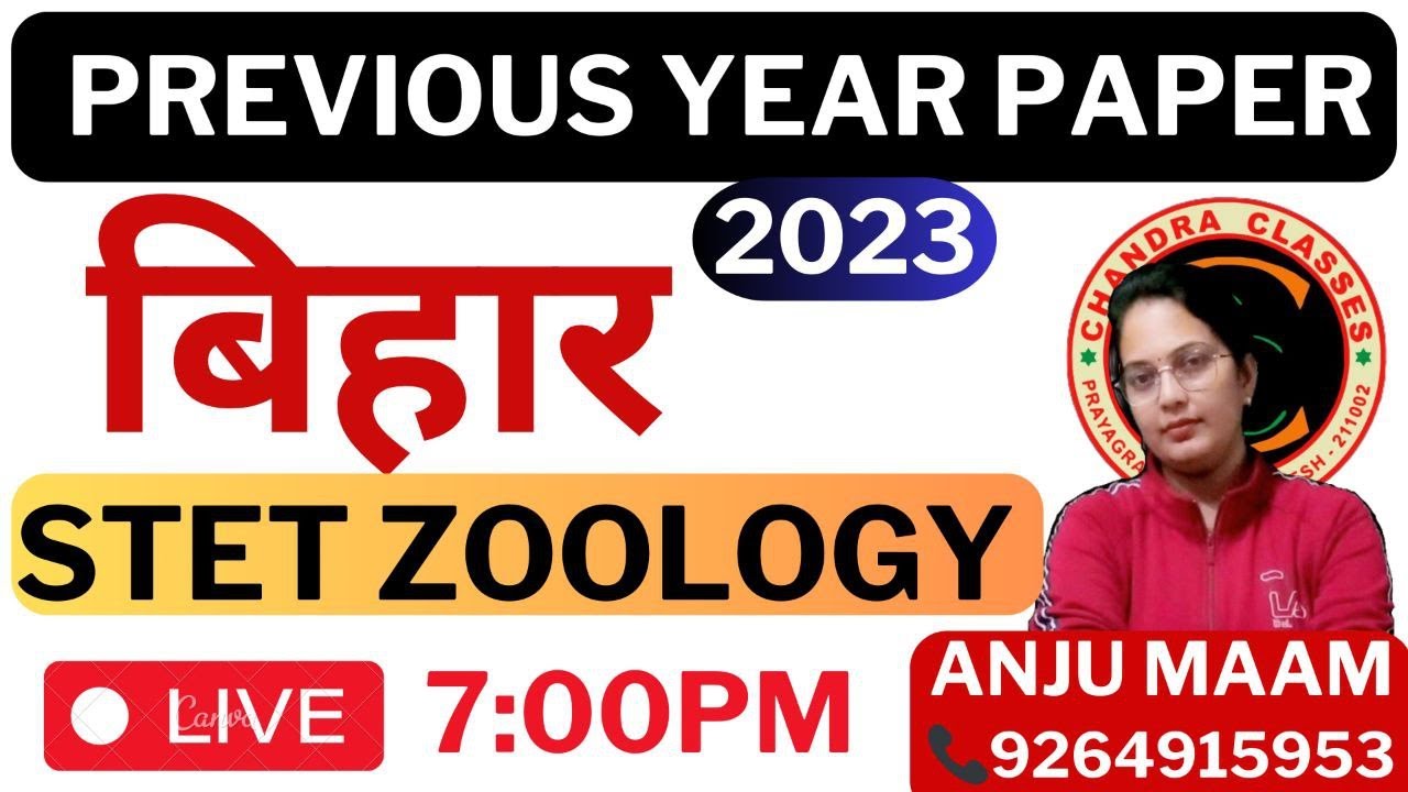 BIHAR STET  ZOOLOGY 2023 QUESTION PAPER || BY ANJU MAM