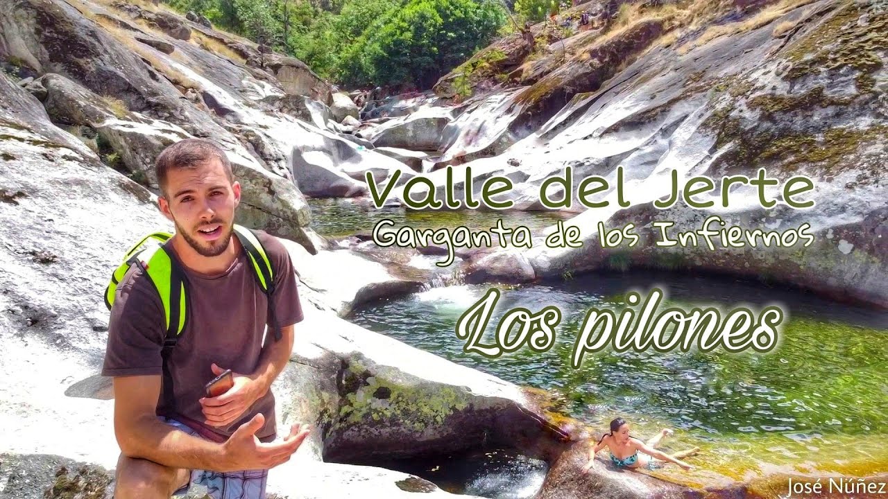 Los Pilones - Valle del Jerte, una joya natural extremeña