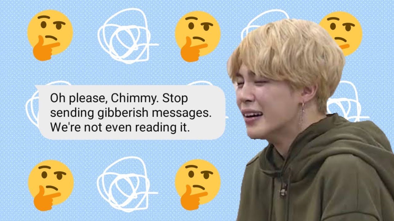 bts texts - jimin talks gibberish