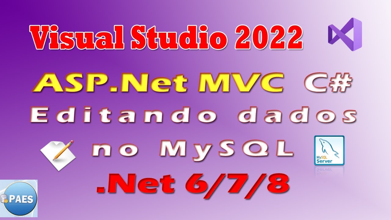 C#, ASP.Net MVC básico - alterando dados no MySql. Visual Studio 2022