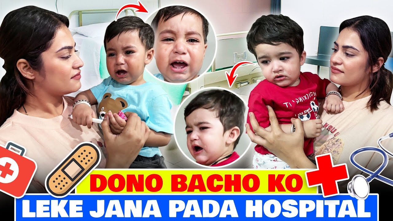 DONO BACHO KO LEKE JANA PADA HOSPITAL | Armaan malik