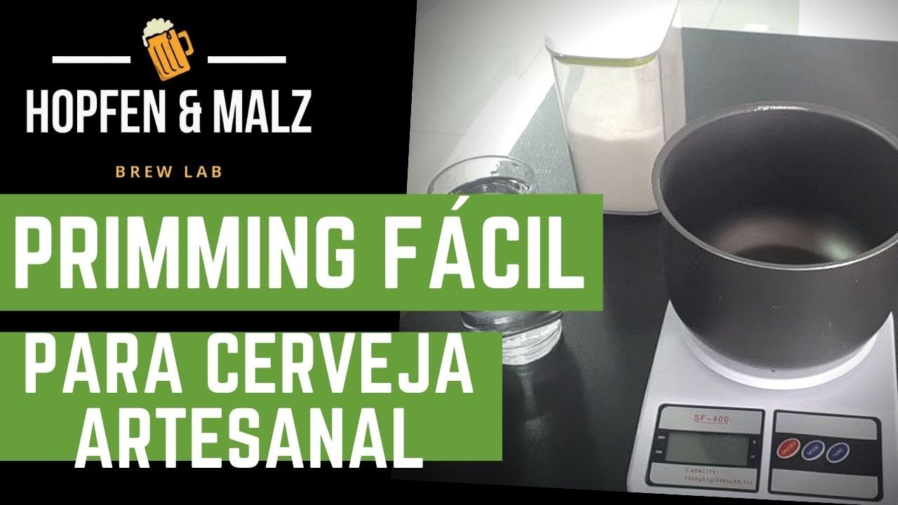 Como fazer Primming para cerveja - Carbonatação com primming fácil