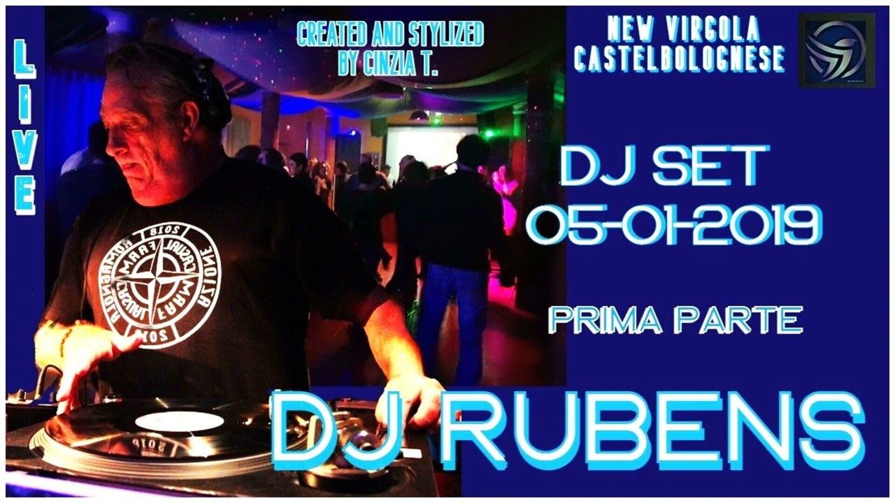 DJ RUBENS@NEW VIRGOLA (Castelbolognese) DJ SET LIVE OF 5 GEN 2019 - PRIMA PARTE (VIDEO BY CINZIA T)