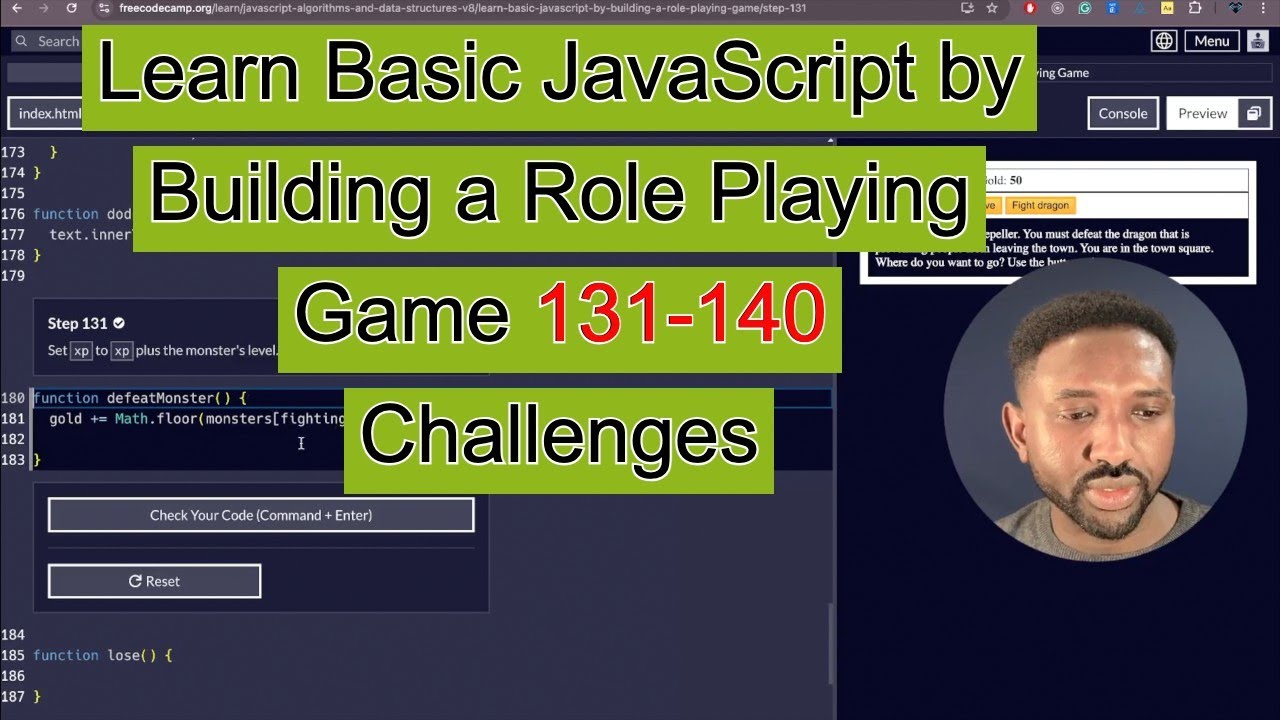 Learn JavaScript the Fun Way: Create a Role-Playing Game with FreeCodeCamp 131-140 Challenges.