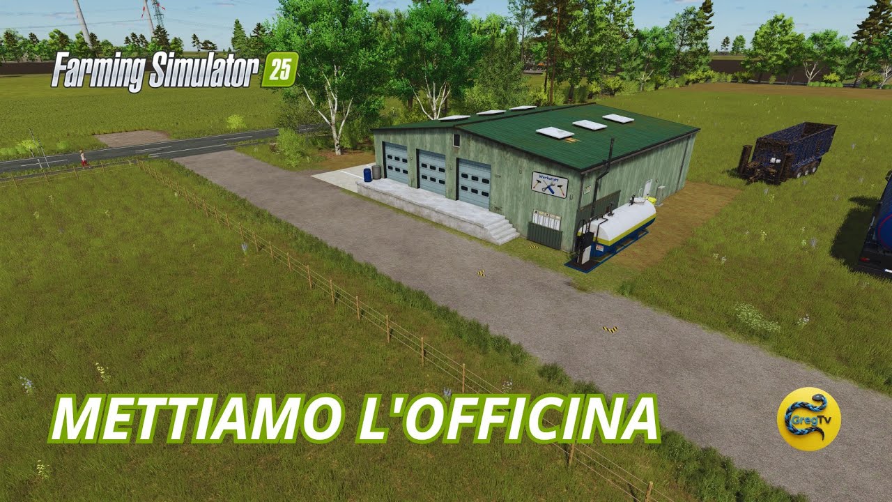 SERIE FEDEZ METTIAMO L'OFFICINA #farmingsimulator25