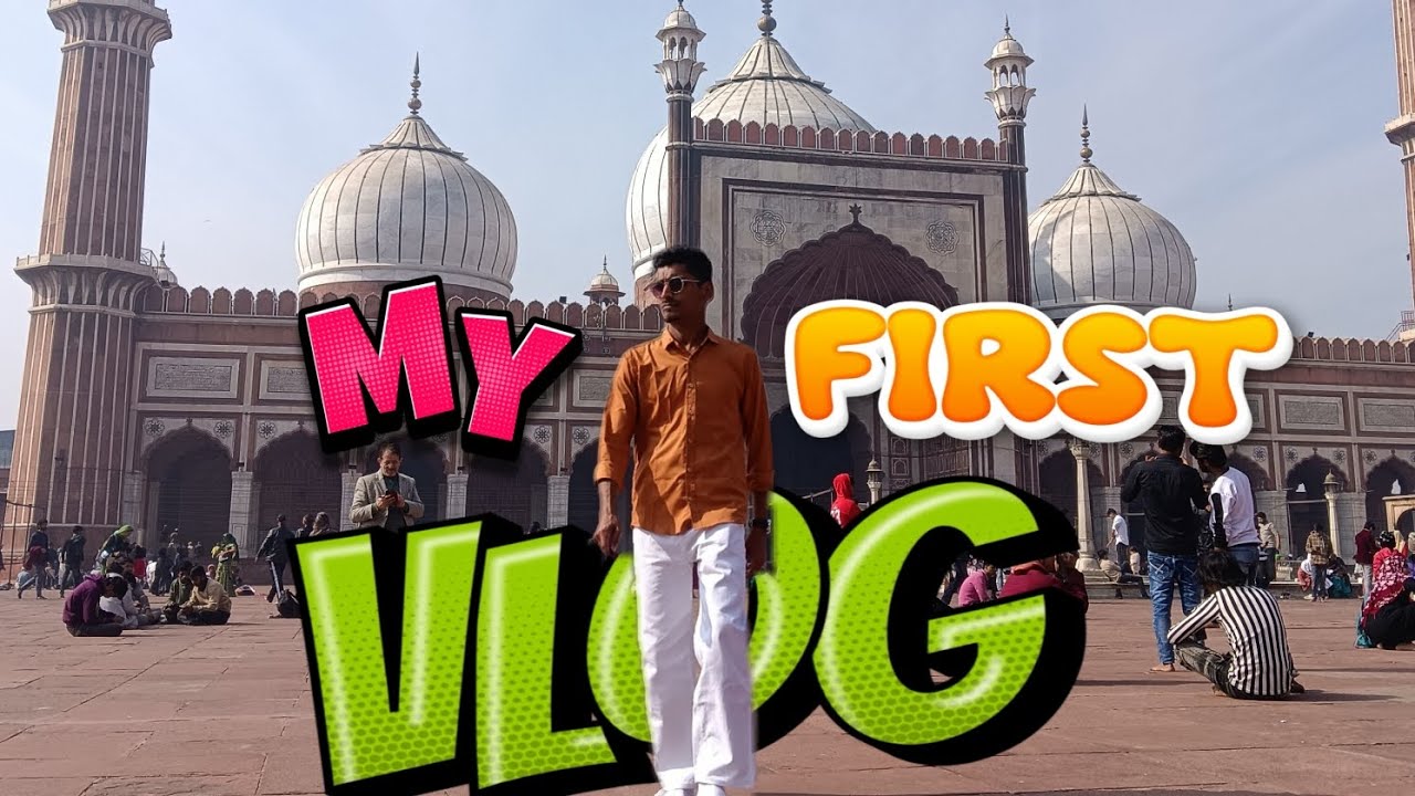 My First Vlog🥰,Jama Masjid, Delhi #vlog #firstvlog #youtube