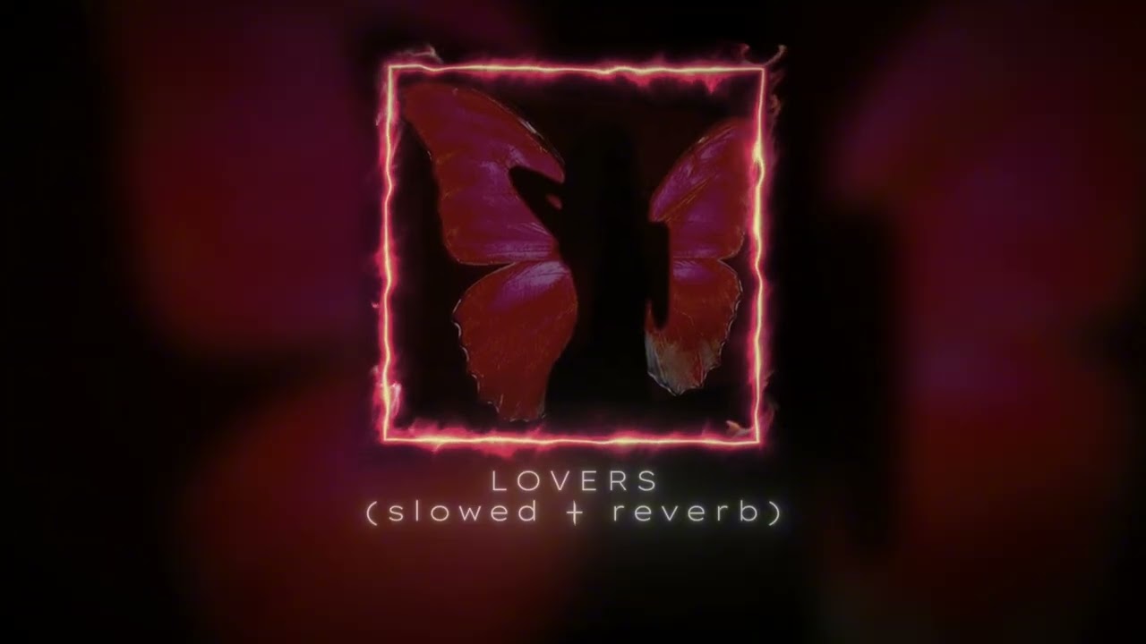 Lovers - Anna of the North (slowed + reverb)
