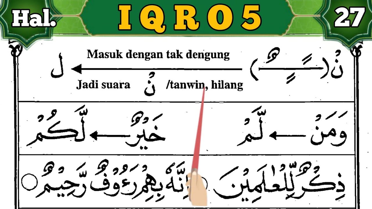CARA MEMBACA AL QURAN DENGAN MUDAH DARI NOL DENGAN IQRO| Iqro 5 halaman 27