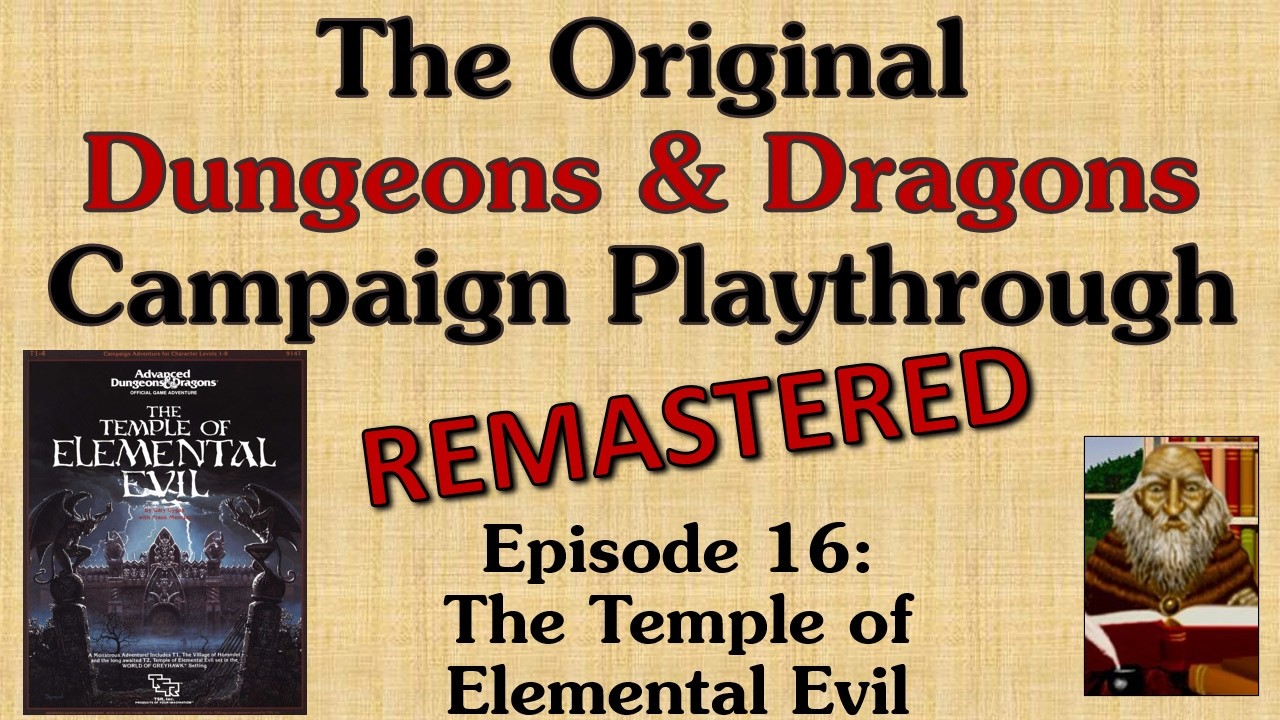 Ep. 16 - Classic D&D Adventure Module Playthrough Series