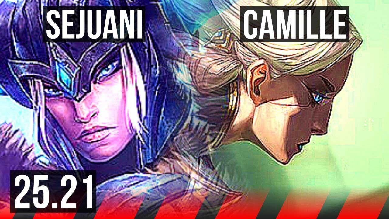 SEJUANI vs CAMILLE (TOP) | KR Diamond | 25.21