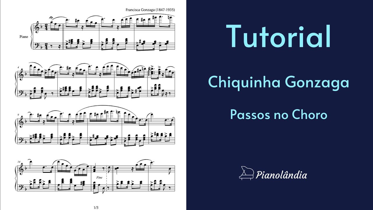 Aula de Piano Completa - Chiquinha Gonzaga - Passos no Choro - Tutorial