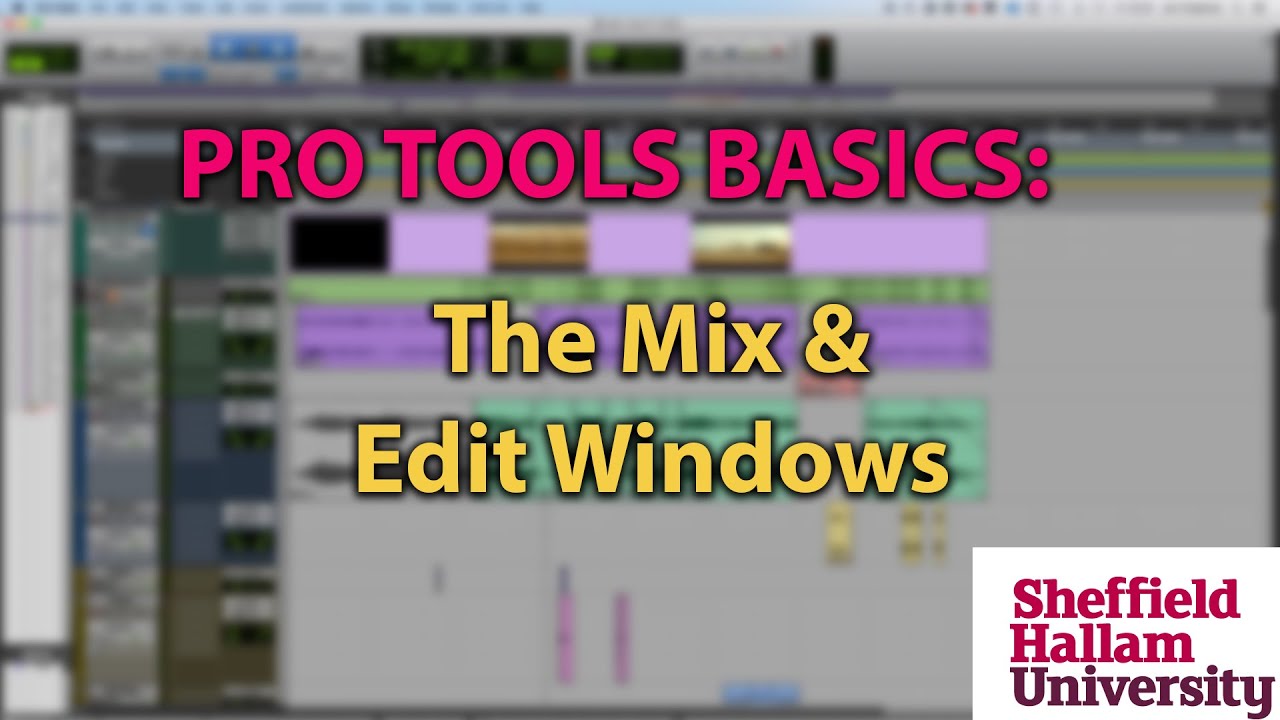 Pro Tools Basics 8: The Mix & Edit Window