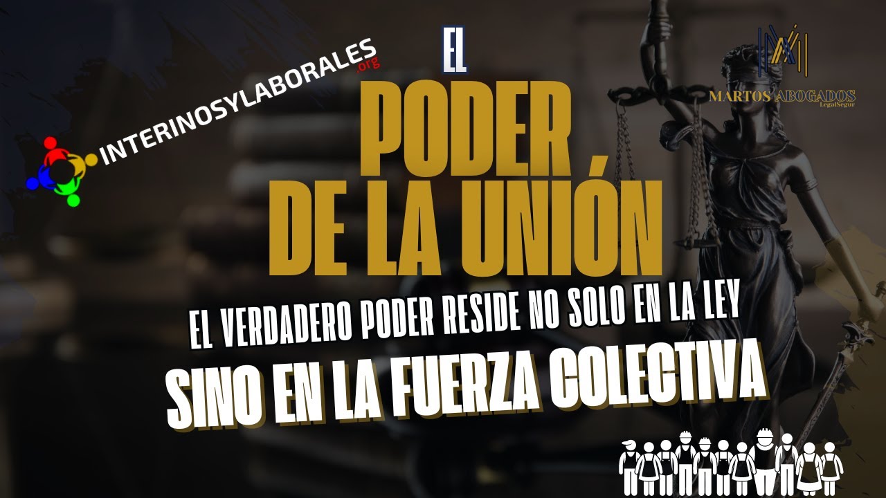 El PODER de la UNIÓN - Martos Abogados