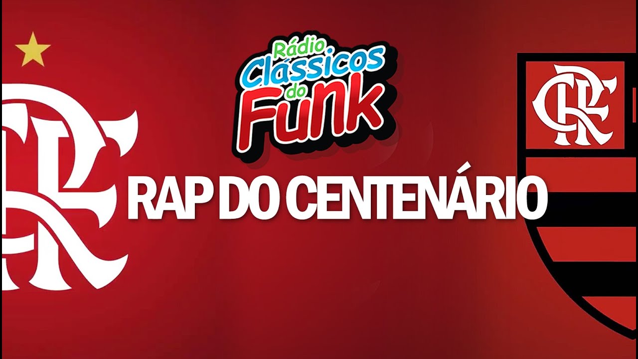 Rap do Centenário | Junior e Leonardo | Rádio Clássicos do Funk Carioca