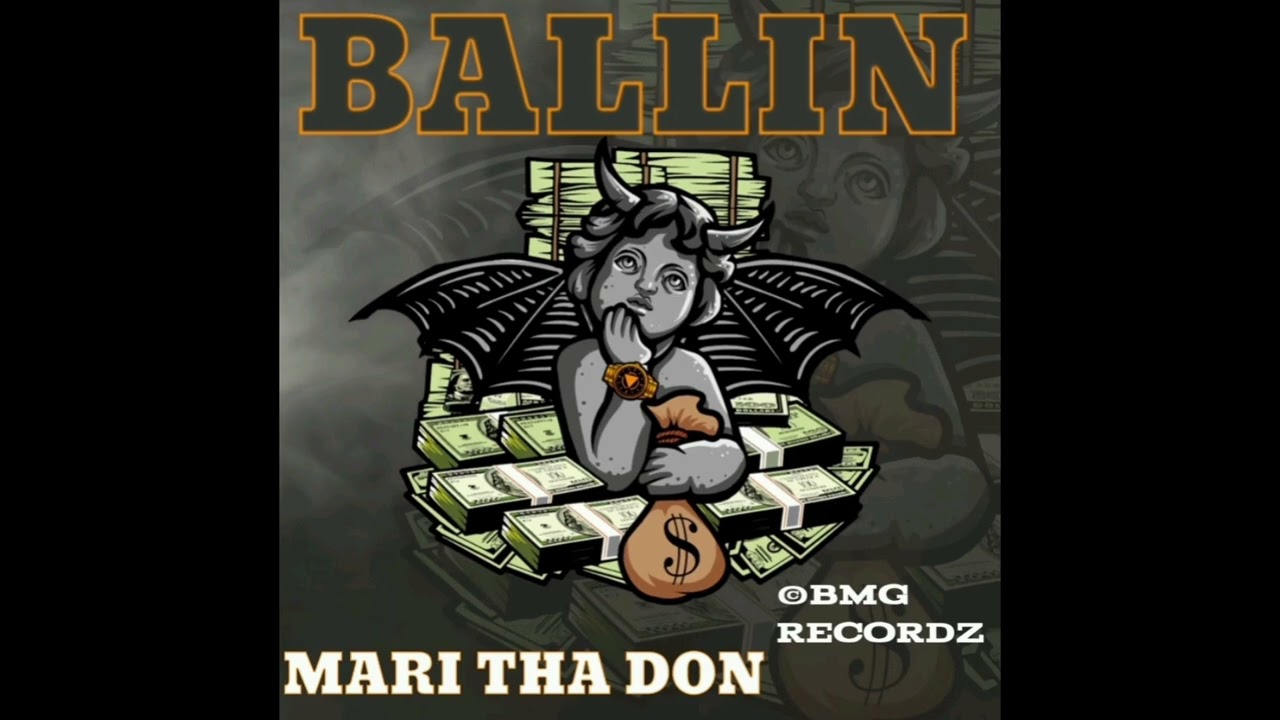 Mari Tha Don - Ballin (Official Audio)