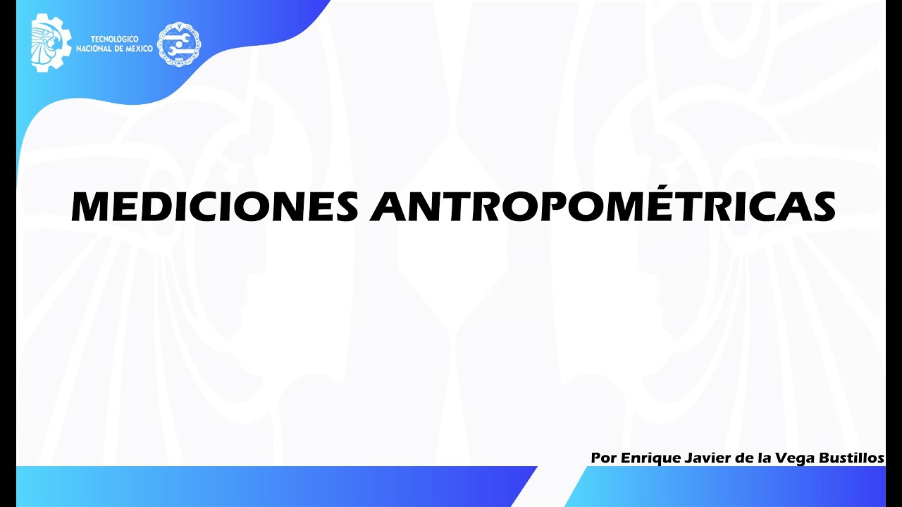 Mediciones Antropométricas