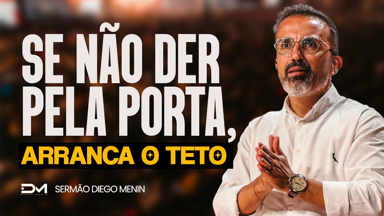 SUA FÉ ESTÁ ATIVA? - #DIEGOMENIN | SERMÃO