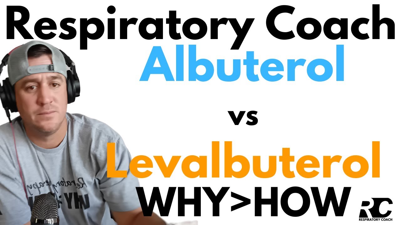 Respiratory Therapy - Albuterol vs Levalbuterol (Xopenex)