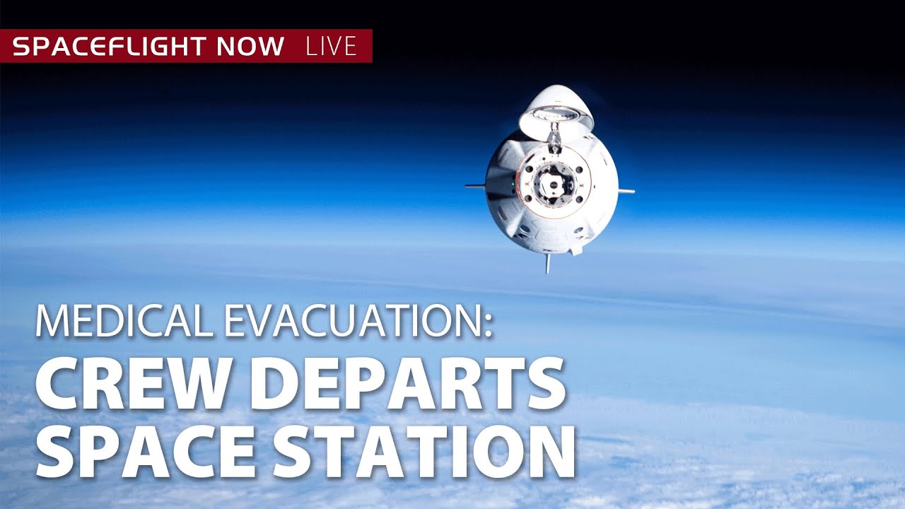 Watch live: NASA, SpaceX conduct 'medical evacuation' of Crew-11 from the Space Station