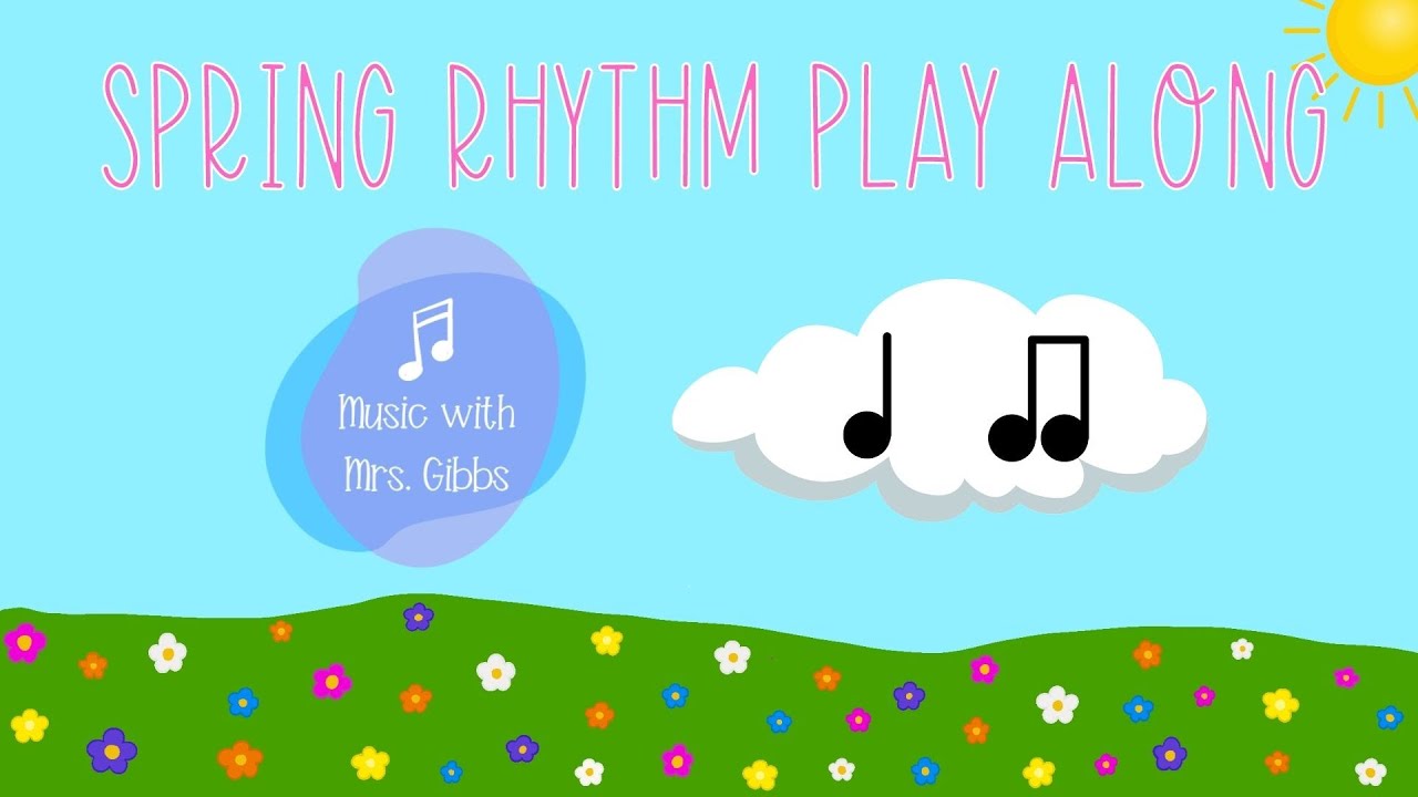 Spring Rhythms - Quarter Notes and Eighth Notes
