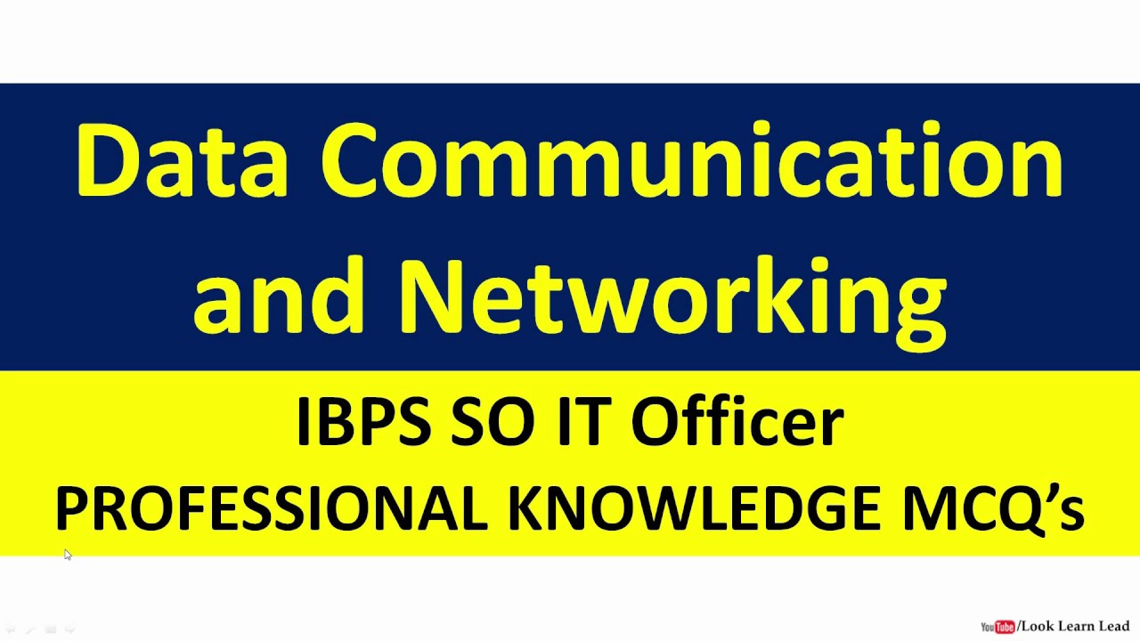 MCQ's Computer Networks: IBPS SO IT - Professional Knowledge