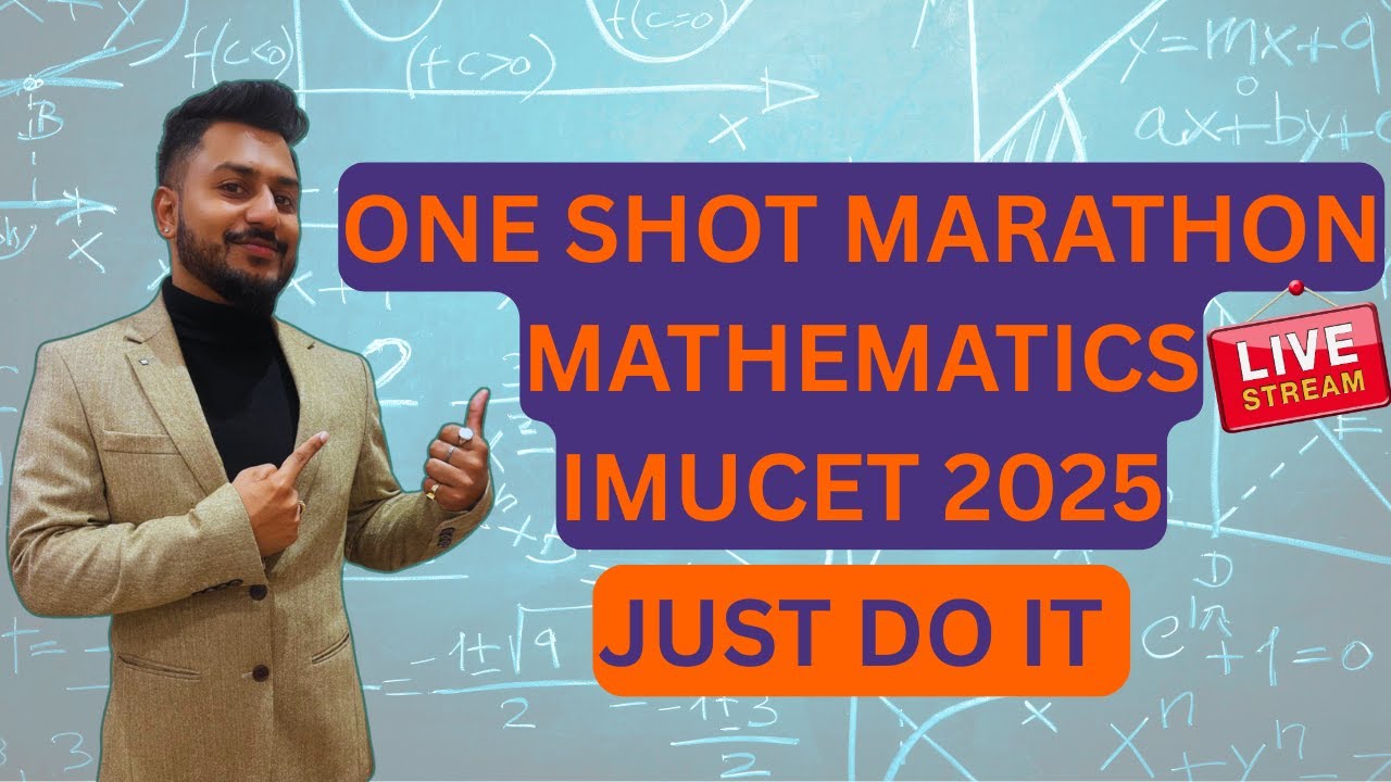 IMUCET 2025 Maths Marathon | Yash Maheshwari | All Important concepts in 1 class