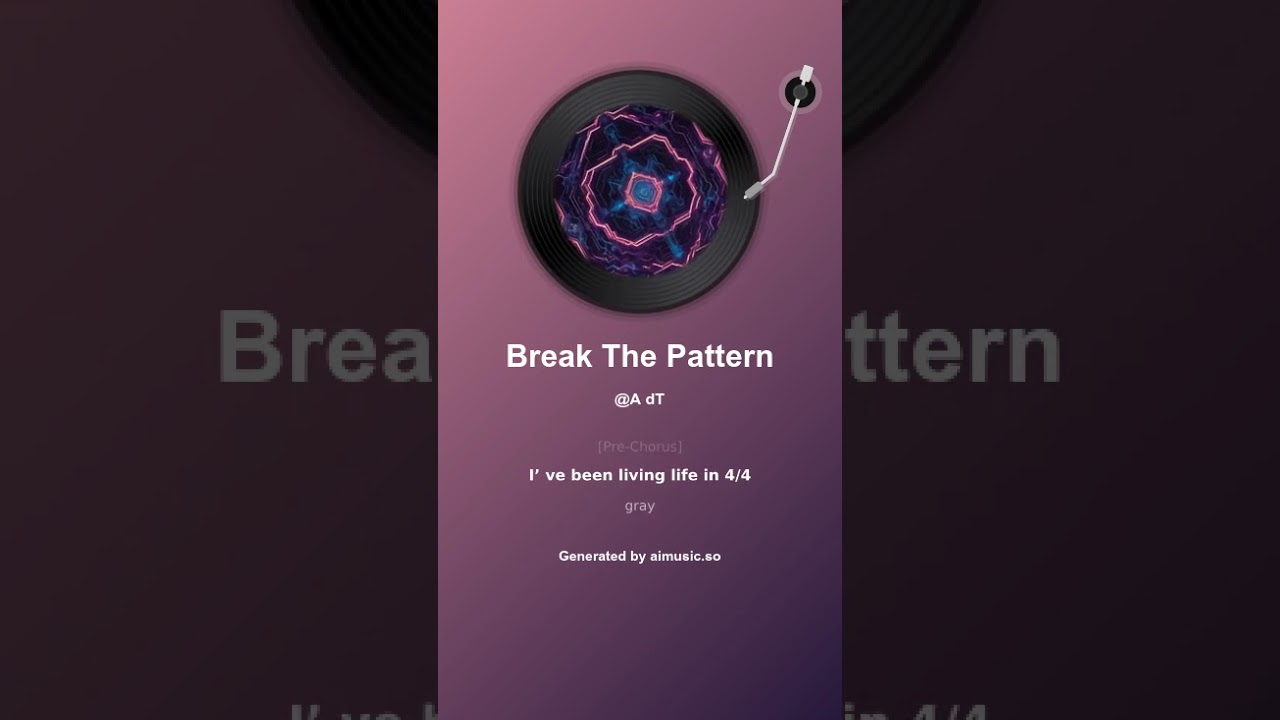 Break The Pattern