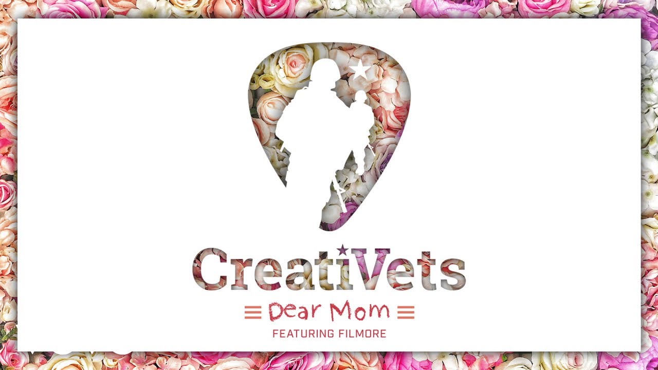 CreatiVets - Dear Mom (Audio) ft. Filmore