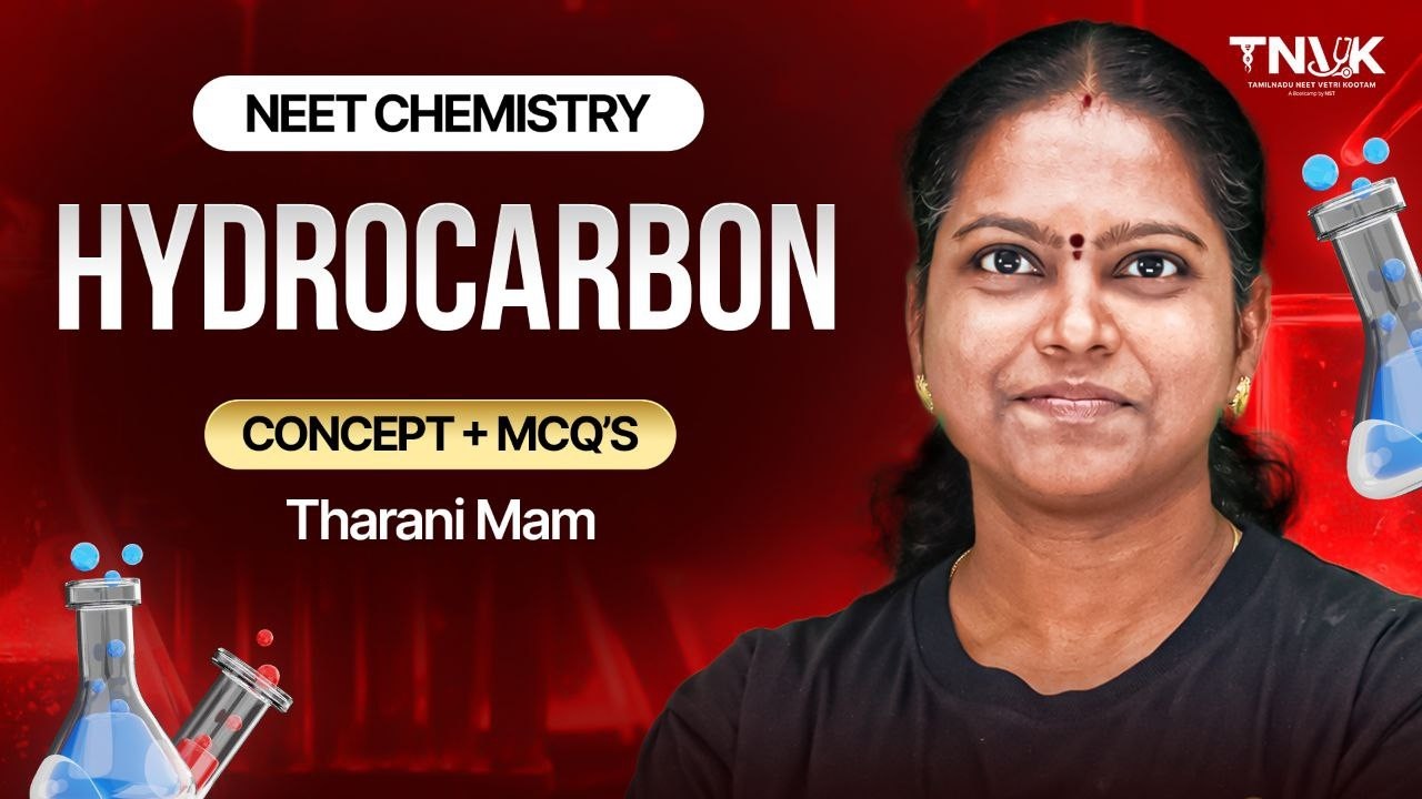 HYDROCARBONS in ONE SHOT TNVK Organic Chemistry for NEET 2026-All Concepts+PYQs-NST Tamil Class FREE