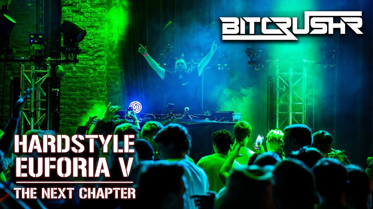 BITCRUSHR | Hardstyle Euforia V 2025
