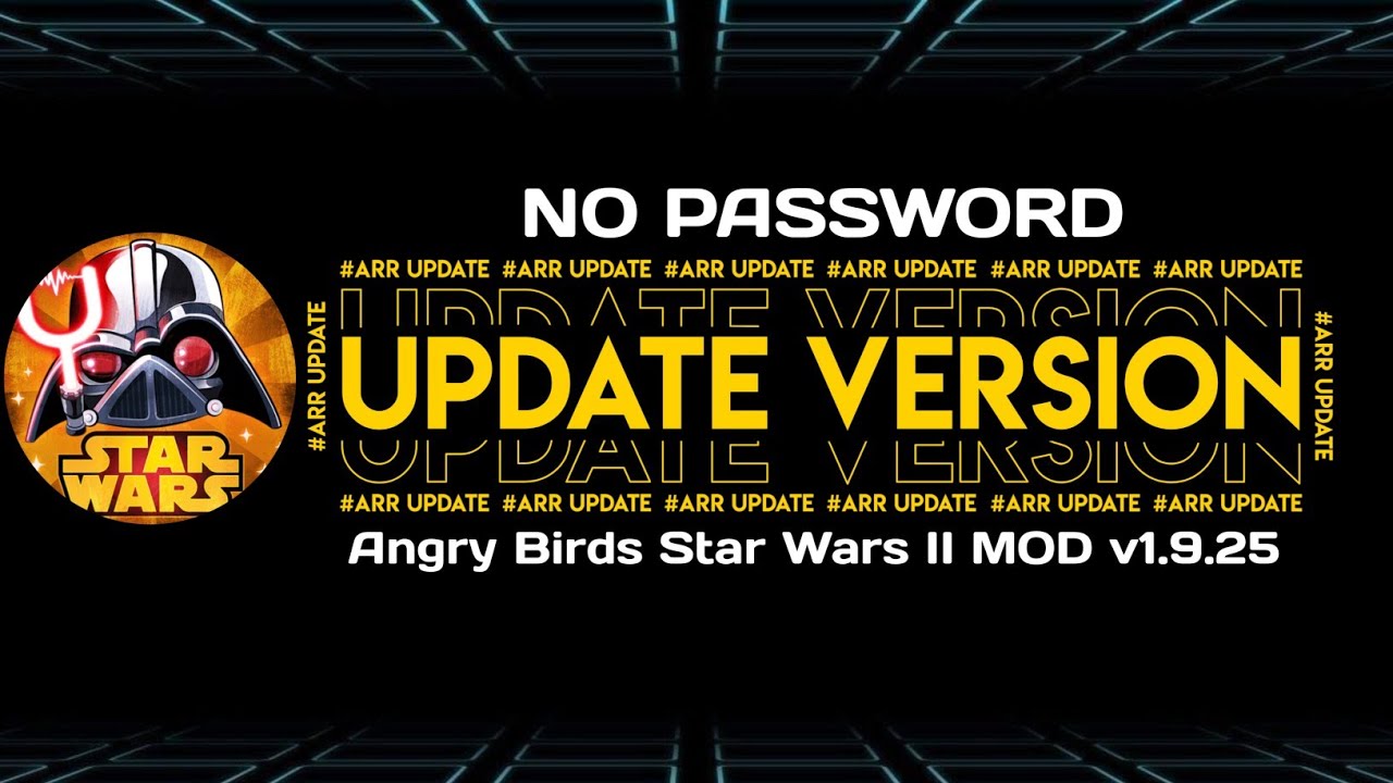 UPDATE VERSION ! | Angry Bird Star Wars ll MOD v1.9.25  Terbaru 2026 - Unlocked All Characters
