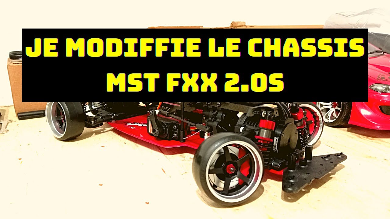Modification du châssis MST FXX 2.0s RWD (peinture, carbone, alu)