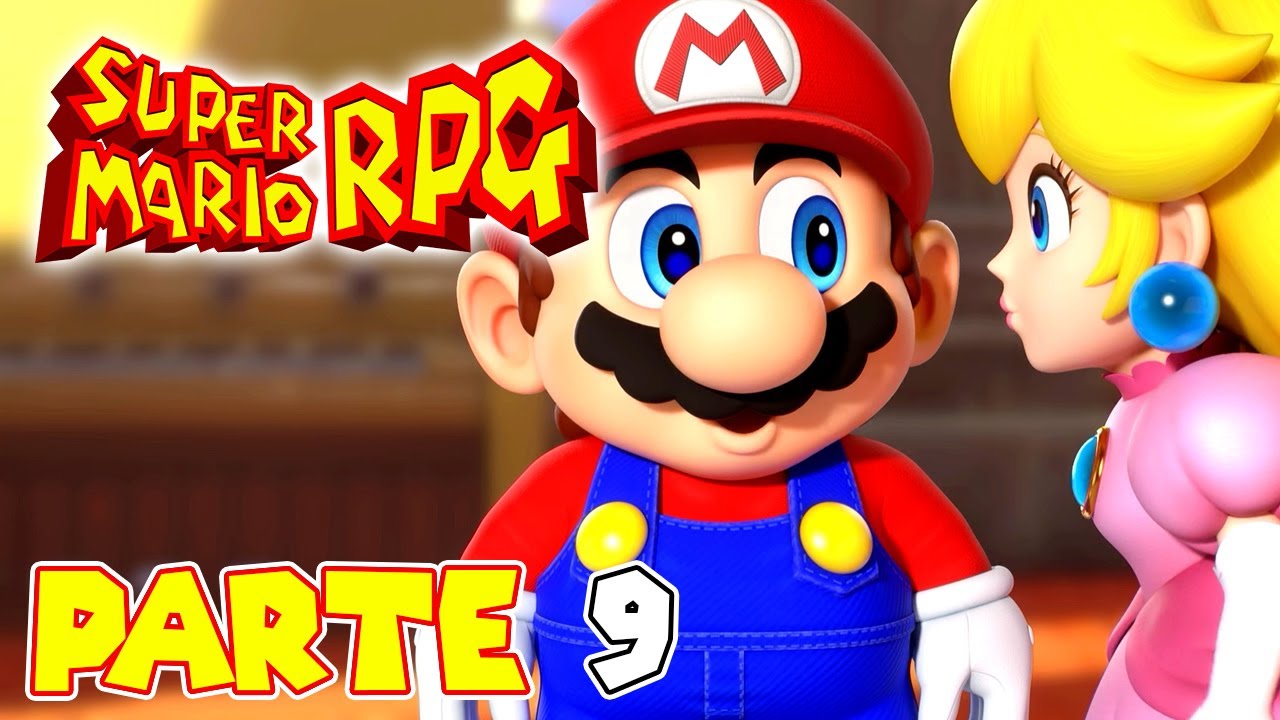 ¡EL BESO DE PEACH A MARIO! | PARTE #9 | SUPER MARIO RPG