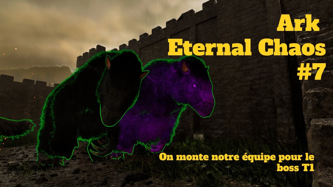 Ark Eternal Chaos FR   On monte notre armée pour la Boss T1 ep. 7