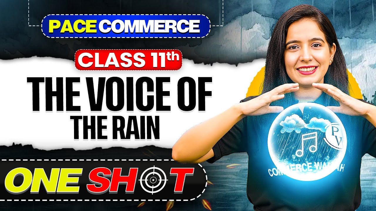 The Voice Of The Rain Class 11 One Shot 🌧️ | NCERT Class 11 English Hornbill | Poem | Explanation