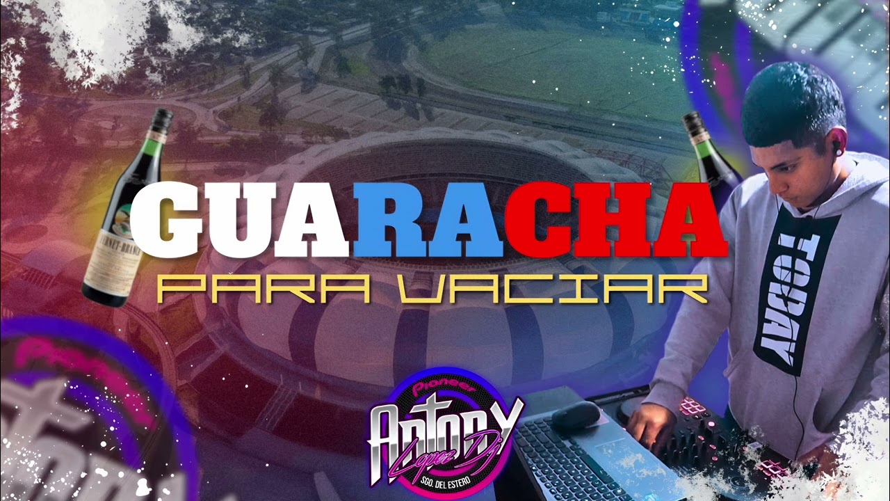 GUARACHAS PARA VACIAR VOL.1 -ANTONY LOPEZ DJ 