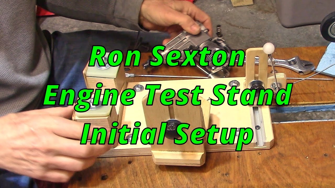 Ron Sexton Engine Test Stand Intial Setup and Critique