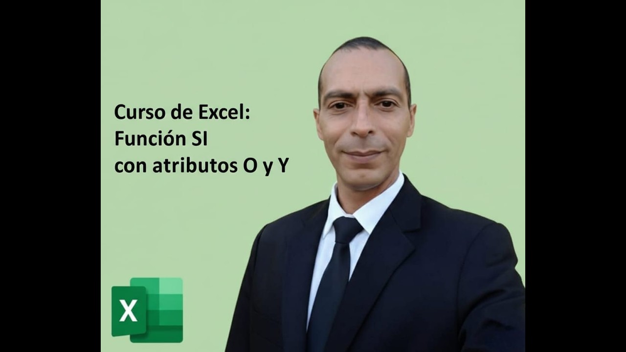 Curso de Excel Gratis Clase 7 Funciòn SI con atributos O y Y.Profesor Alexis Romero Orduñez