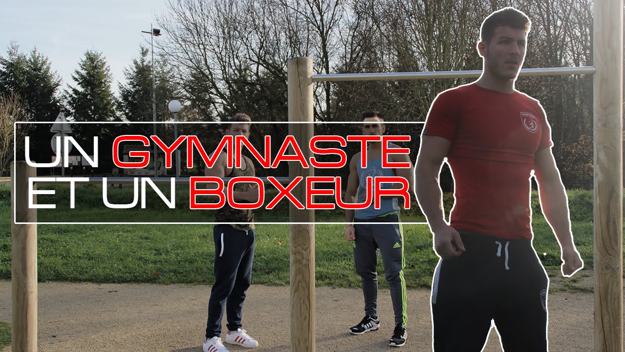 UN GYMNASTE ET UN BOXEUR AU STREET !