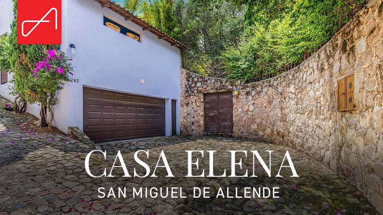 Casa Elena • San Miguel de Allende